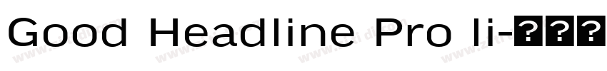 Good Headline Pro li字体转换
